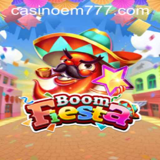 BoomFiesta: Discover the Thrilling World of EM777