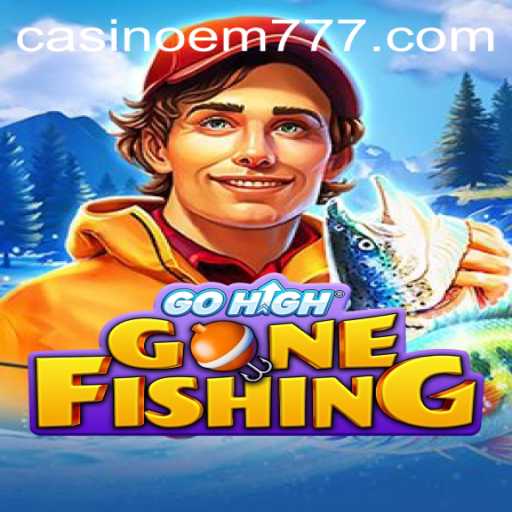 Dive into Adventure with GoHighGoneFishing - Master the Art of Strategy with EM777