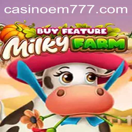 Exploring the Whimsical World of MilkyFarmBuyFeature and the Curious Case of EM777